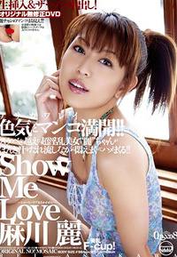 Show Me Love : Rei Asakawa