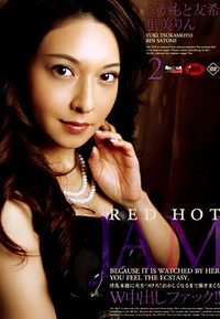 Red Hot Jam Vol.2 : Yuuki Tsukamoto・Rin Satomi